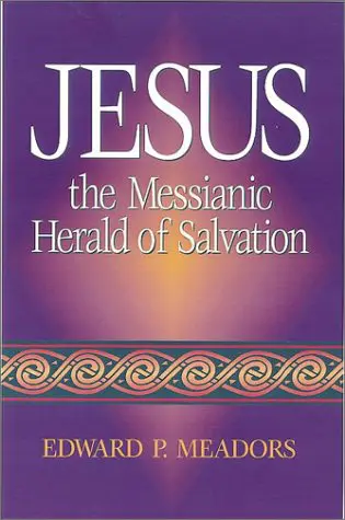 Jesus the Messianic Herald of Salvation Cover