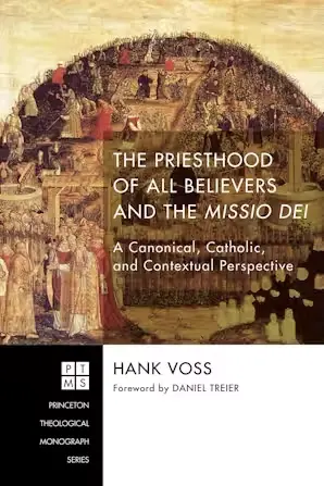 The Priesthood of All Believers and the Missio Dei Cover